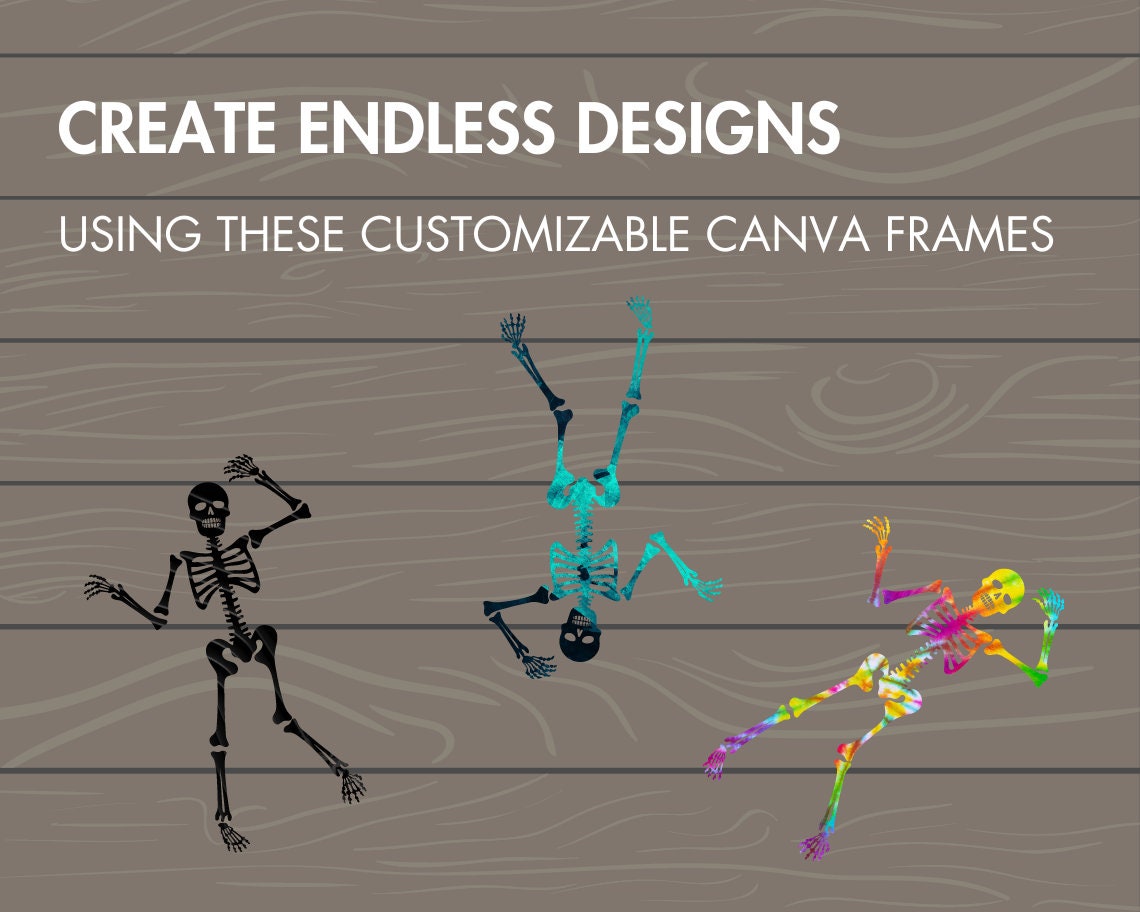 Design Your Own Skeleton Canva Frames, Dancing Skeleton Canva Templates, Drag and Drop Canva Frames, Halloween Templates, Fall Spooky Season