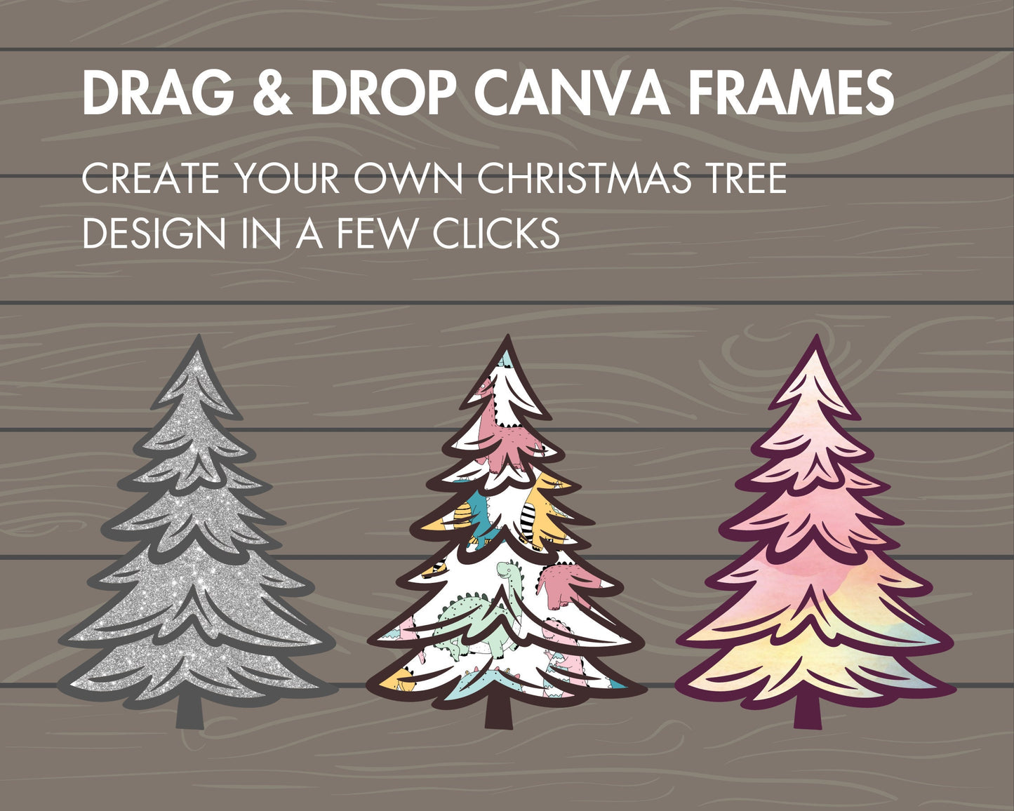 Design Your Own Christmas Trees, Xmas Canva Template, Drag and Drop Photo, Christmas Tree Canva Frames Bundle, Christmas Clipart, Silhouette
