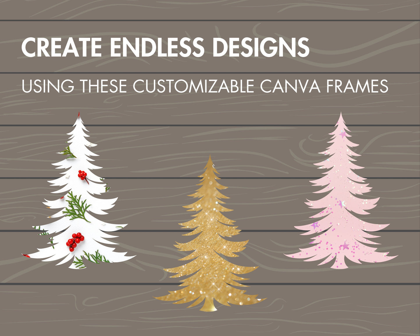 Design Your Own Christmas Trees, Xmas Canva Template, Drag and Drop Photo, Christmas Tree Canva Frames Bundle, Christmas Clipart, Silhouette