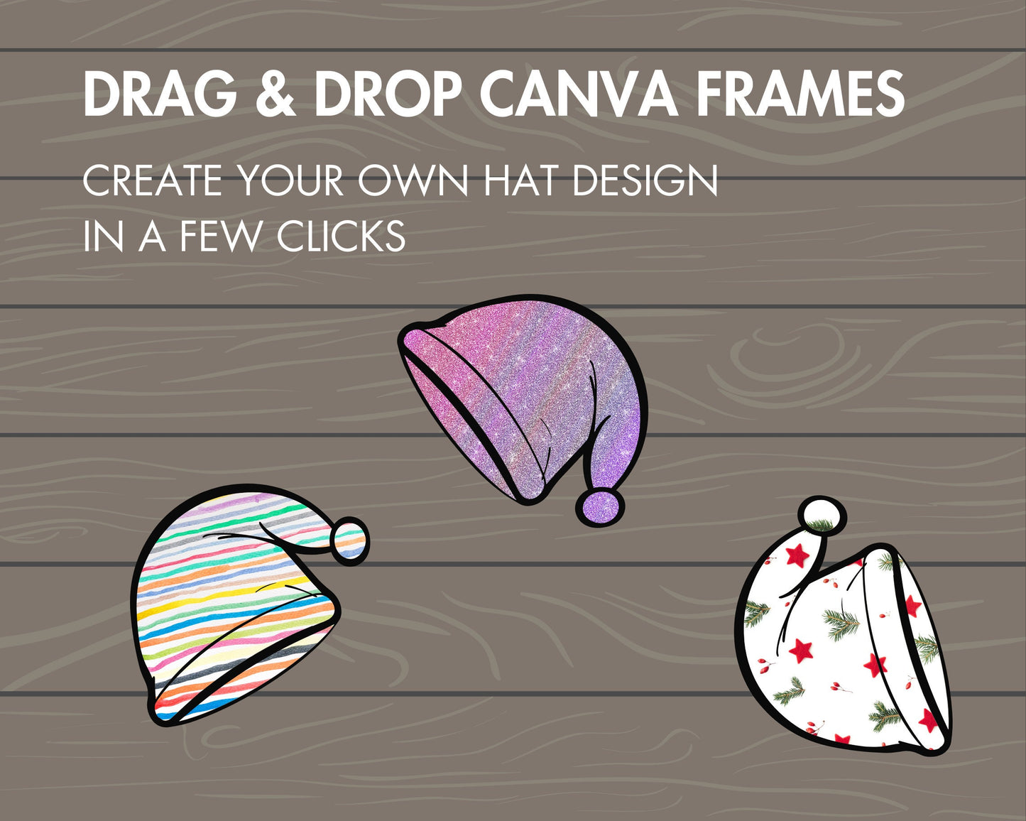 Design Your Own Christmas Hats, Xmas Canva Templates, Santa Hat Canva Frames Bundle, Drag and Drop PNG, Holiday Winter Hat Silhouette, DIY