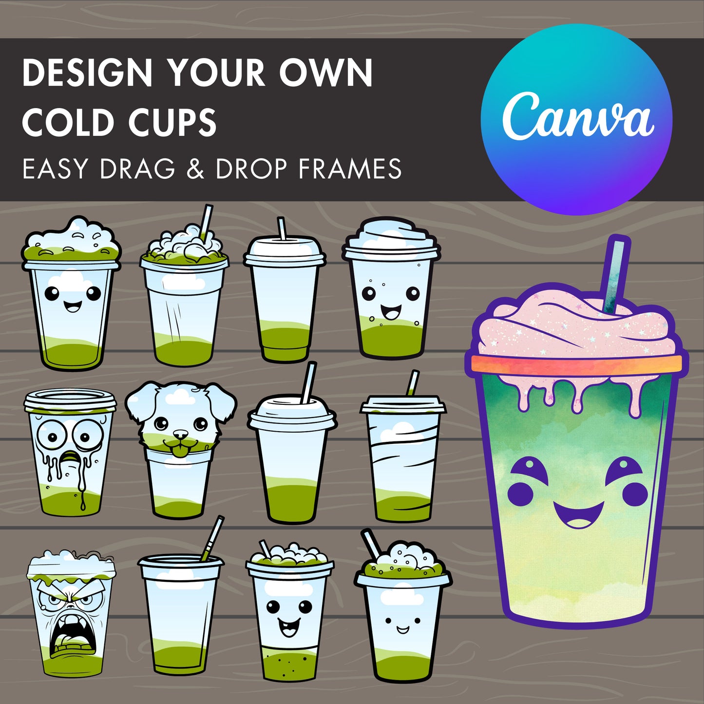 Design Your Own Coffee Cold Cups on Canva, Coffee Lover Canva Template, Drag and Drop, Coffee Canva Frames Bundle, Hot Cup, Starbucks Cup