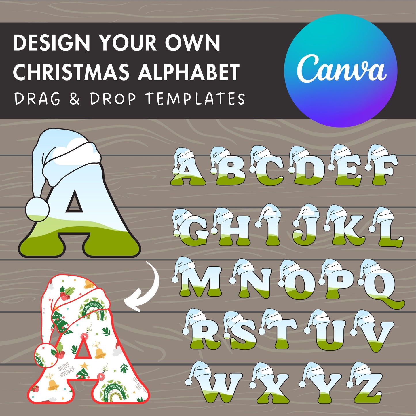 Design Your Own Christmas Alphabet, Christmas Letters Canva Template, Easy Drag and Drop, Canva Frames Bundle, Editable Santa Hat Alphabet