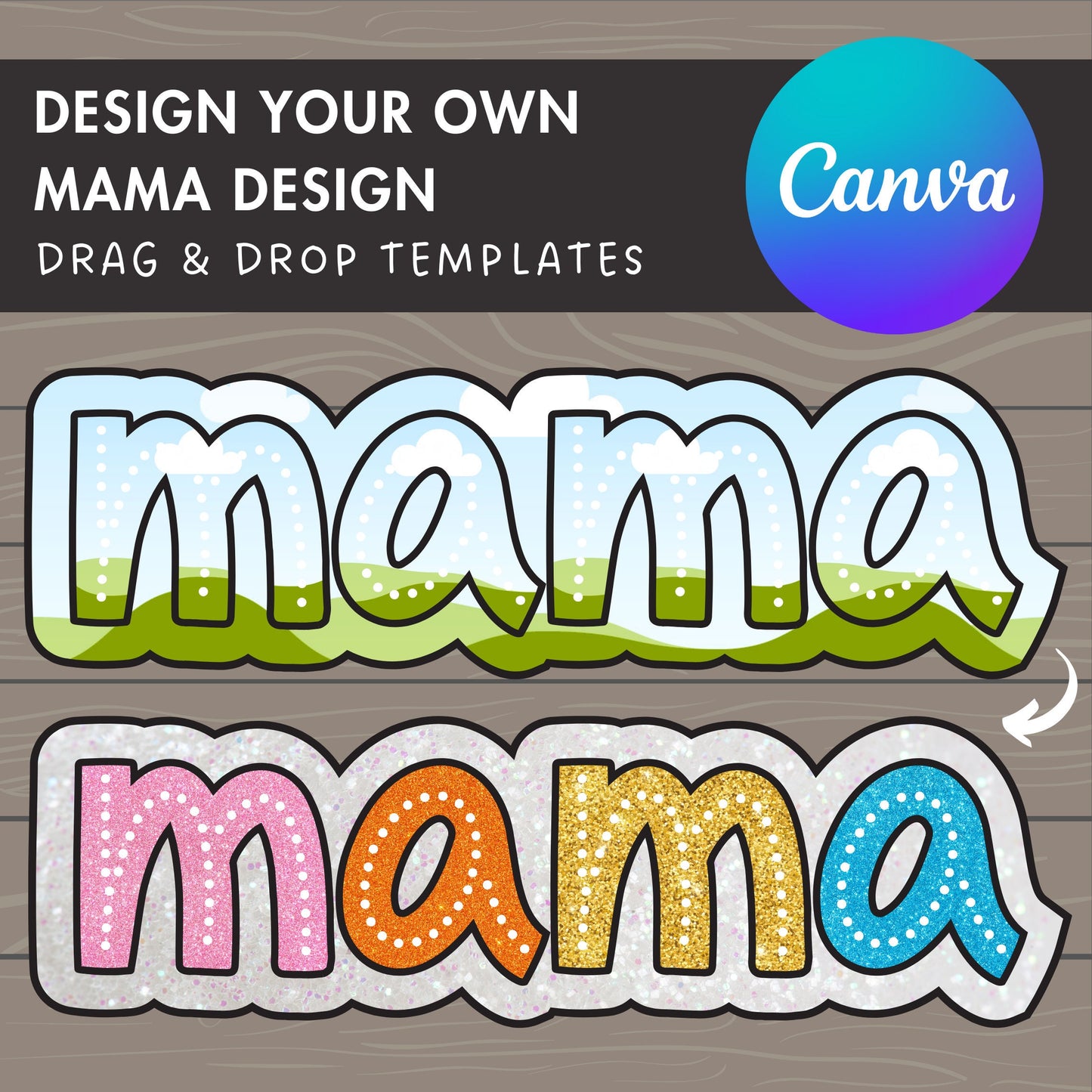 Design Your Own Mama Design, Mom Design Template, Drag and Drop Canva Frame, Editable Canva Doodle Mom, Colorful Mother's Day, Trendy Mom