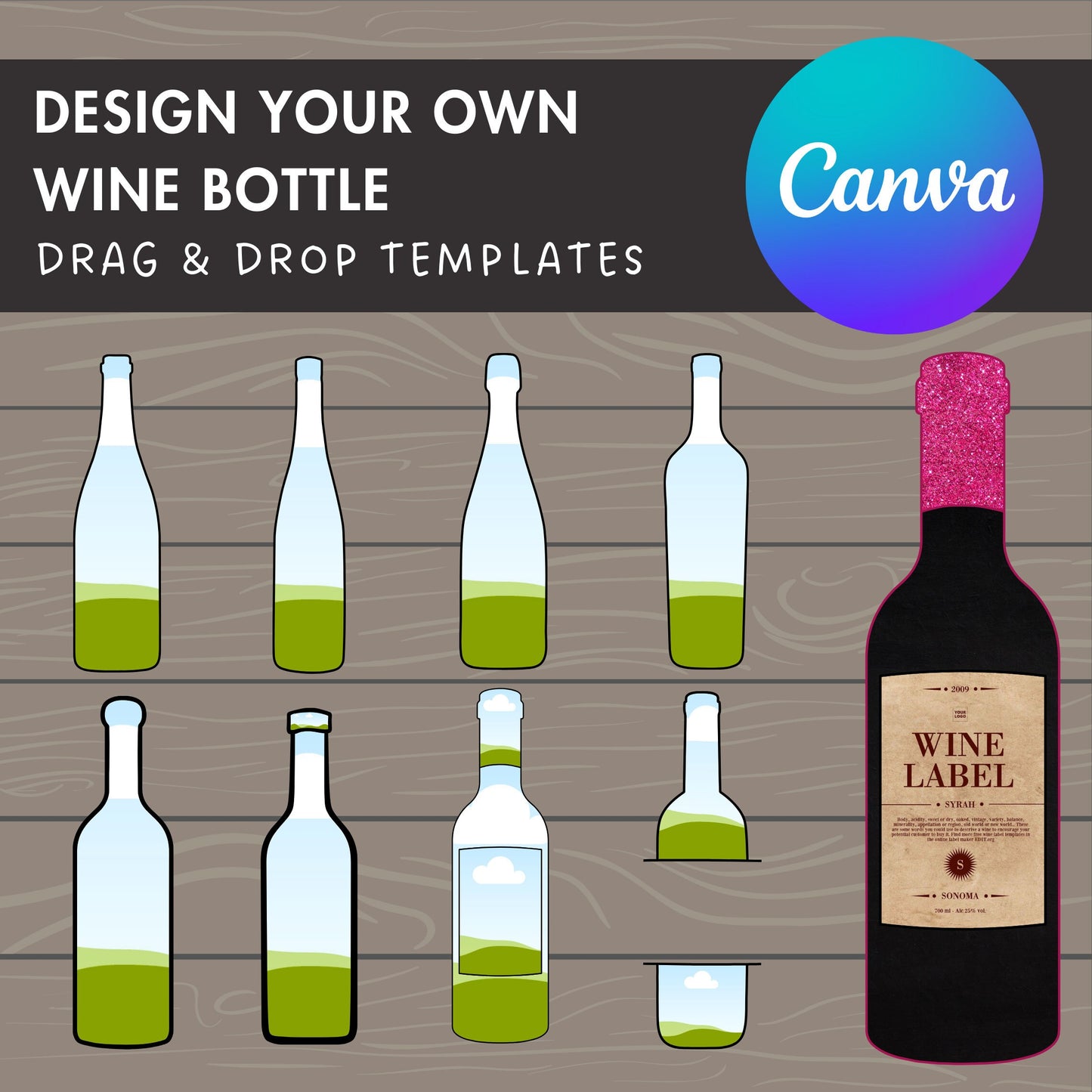 Design Your Own Wine Bottle on Canva, Wine Bottle Templates, Drag and Drop Canva Frames Bundle, Wine Clipart, Editable Alcohol Bottle