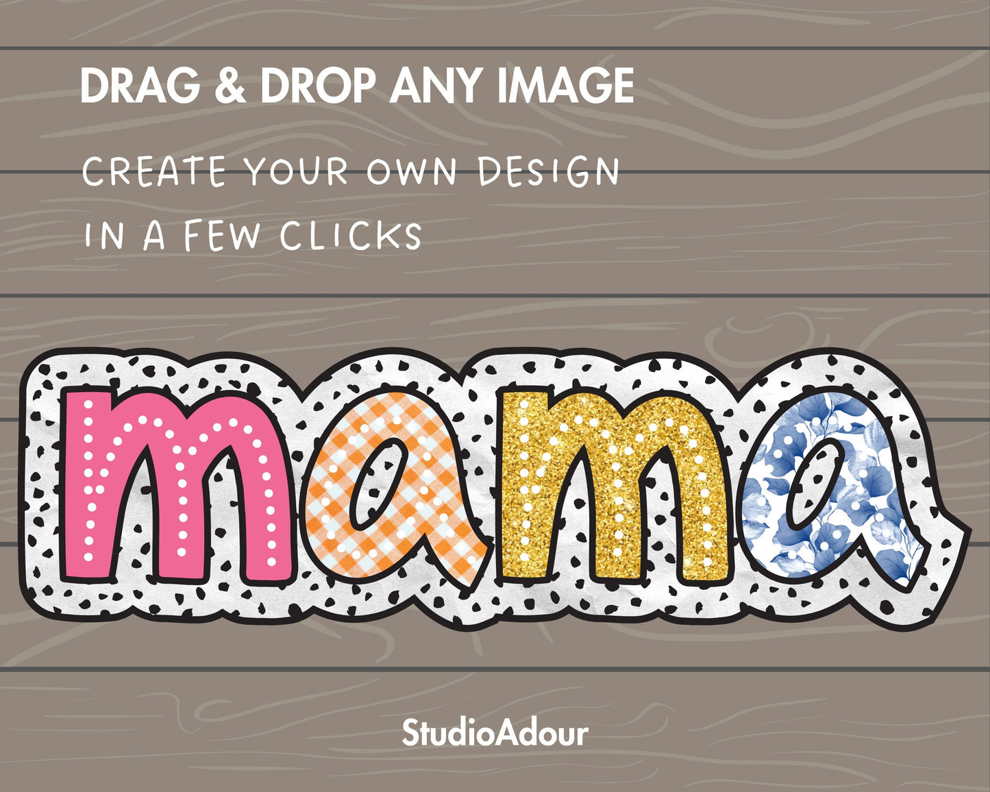 Design Your Own Mama Design, Mama Design Template, Drag and Drop Canva Frame, Editable Canva Doodle Mom, Dalmatian Dots, Dalmatian Spot