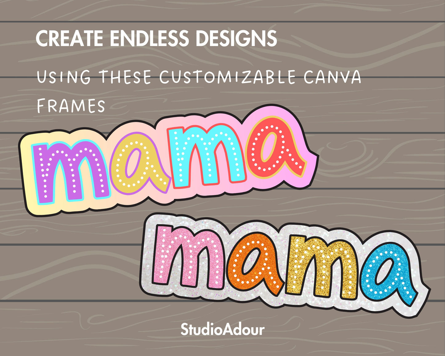 Design Your Own Mama Design, Mom Design Template, Drag and Drop Canva Frame, Editable Canva Doodle Mom, Colorful Mother's Day, Trendy Mom