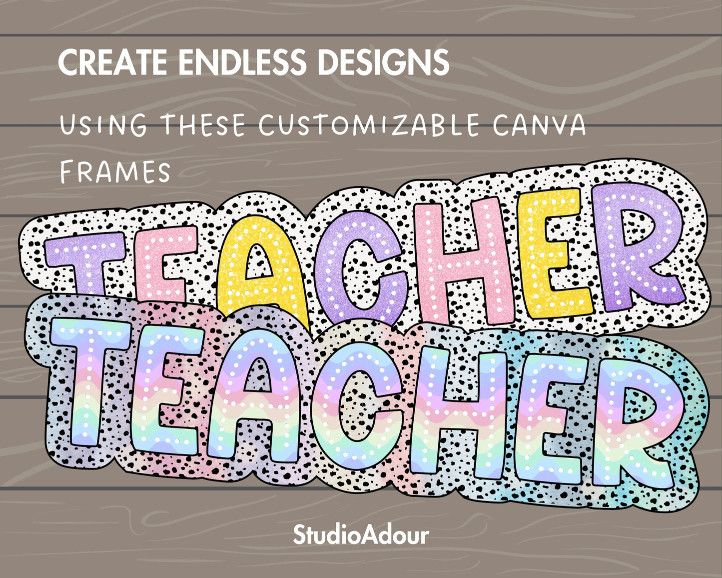 Design Your Own Teacher Design, Teacher Design Template, Drag and Drop Canva Frame, DIY Teacher Canva Frame, Dalmatian Dots, Dalmatian Spot