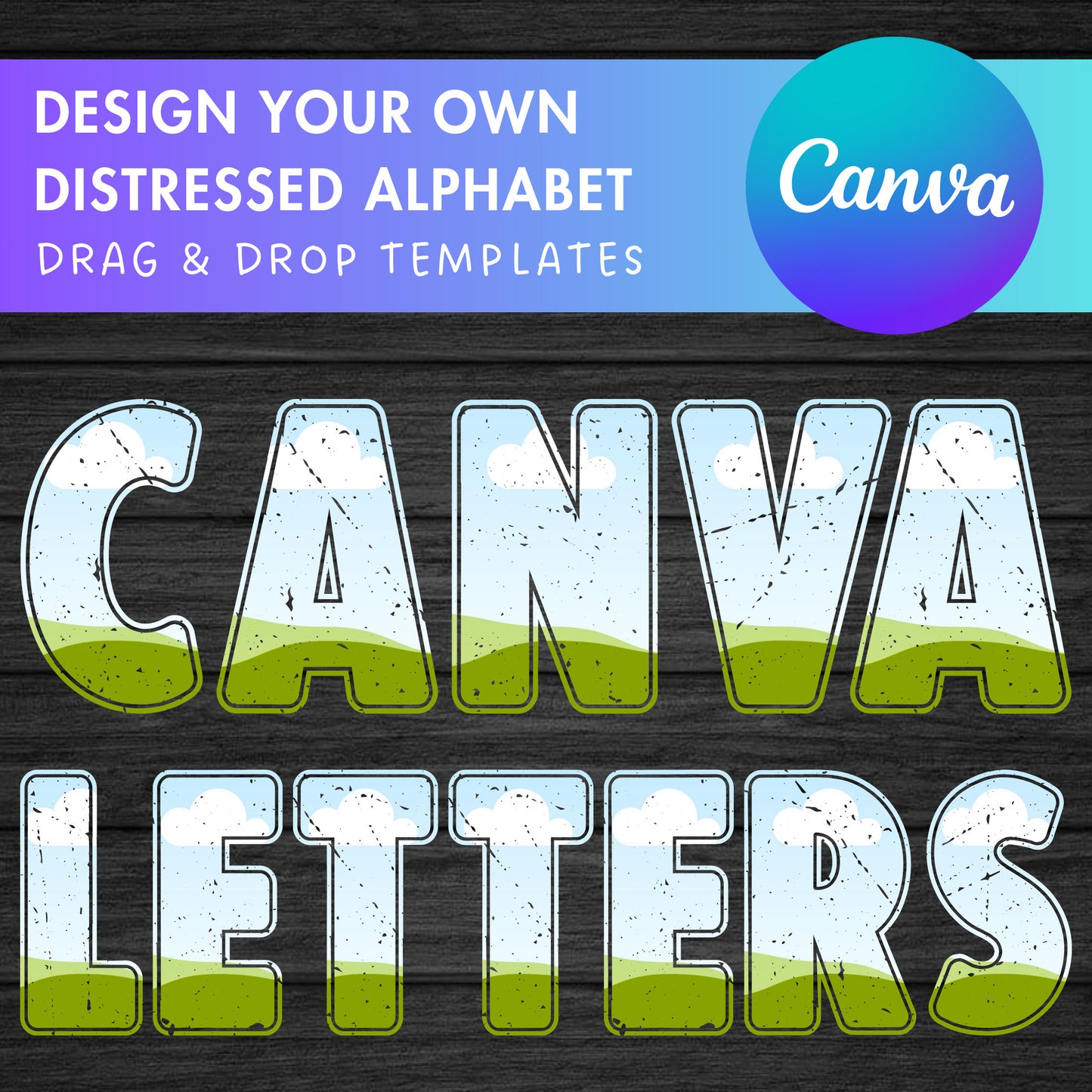 Design Your Own Distressed Letters on Canva, Grunge Alphabet Canva Template, Easy Drag and Drop, Canva Frames Bundle, Letters and Numbers