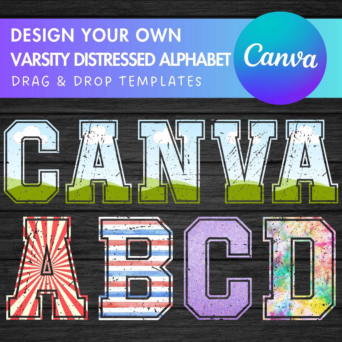Design Your Own Varsity Distressed Alphabet on Canva, Canva Frames Bundle, Drag and Drop, Editable Sport College Letters Canva Template