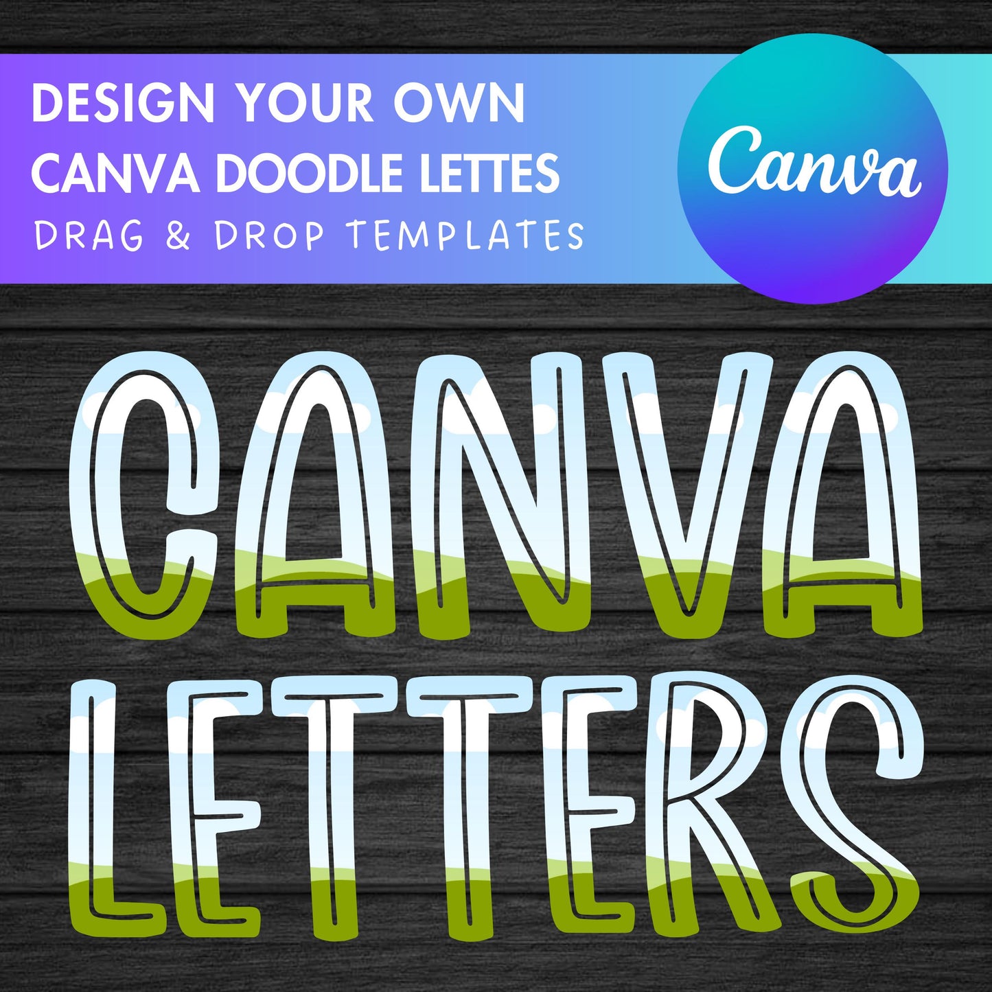 Design Your Own Doodle Letters on Canva, Doodle Alphabet Canva Template, Drag and Drop, Editable Canva Alphabet, Canva Frames Bundle