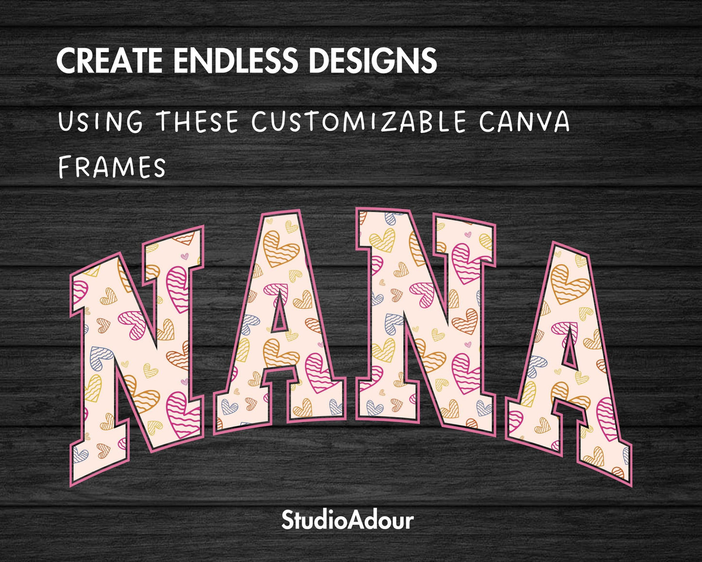 Design Your Own Nana Canva Frame, Editable Nana Canva Template, Drag and Drop, Sublimation Design, Nana Varsity PNG, Grandma Shirt Design