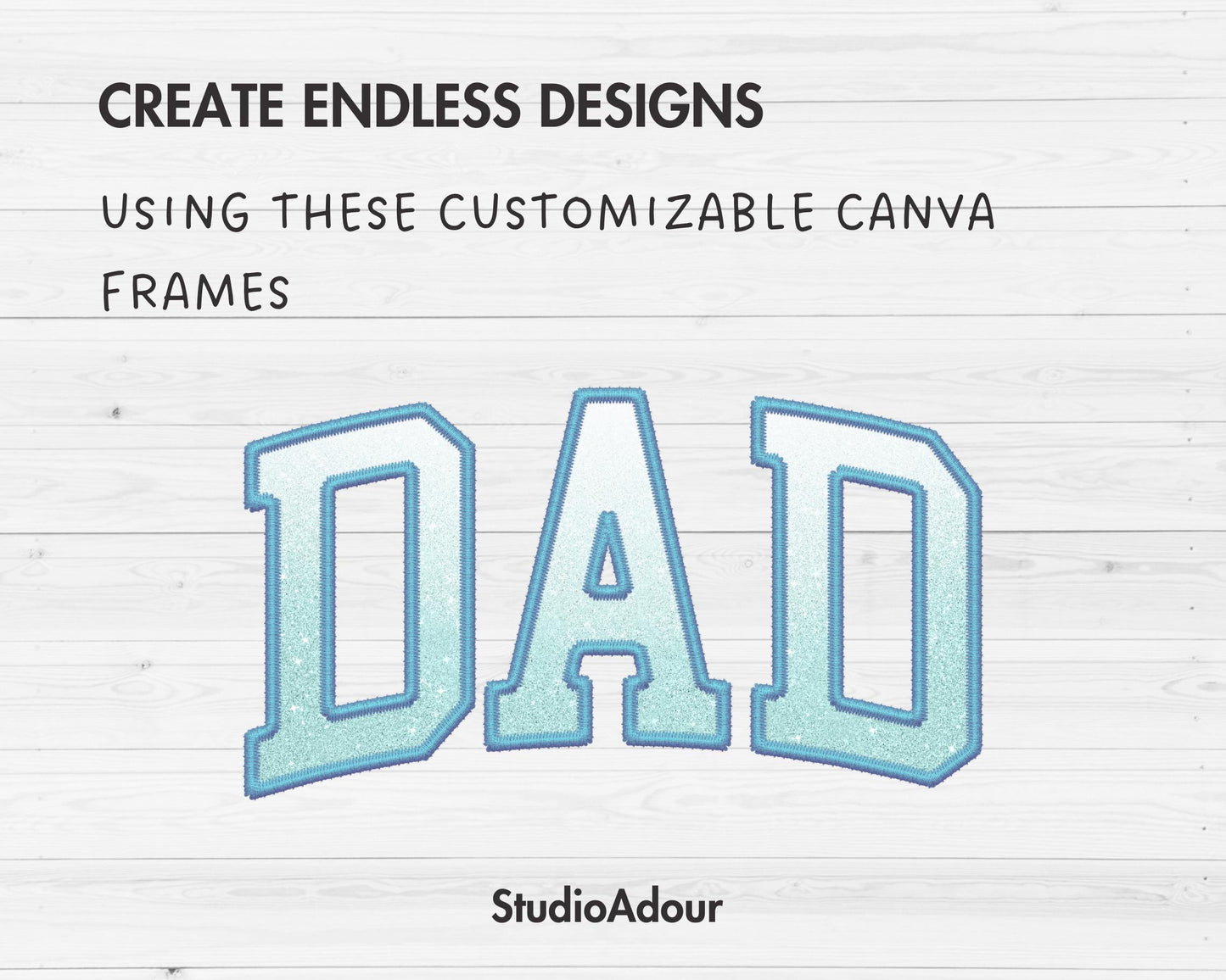 Design Your Own Stitch Dad Canva Frame, Faux Embroidery Dad Canva Template, Drag and Drop, Sublimation Design, Dad Varsity, T-shirt Design
