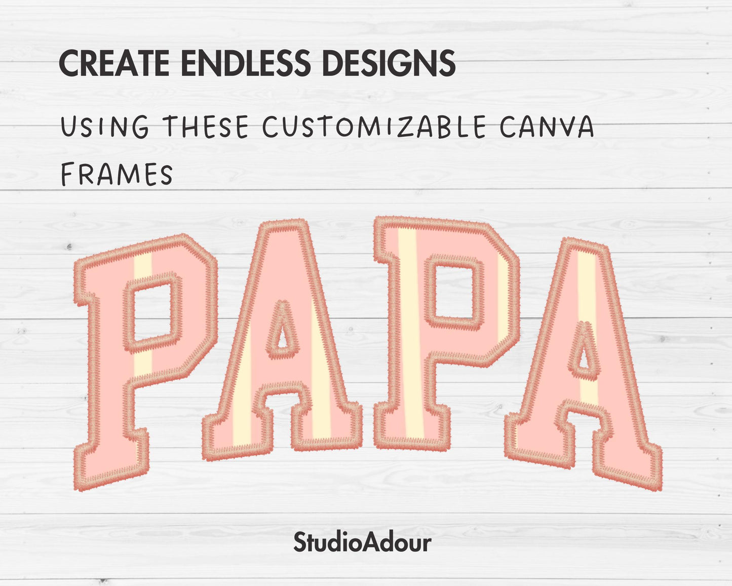 Design Your Own Stitch Papa Canva Frame, Faux Embroidery Papa Canva Template, Drag and Drop, Sublimation Design, Tshirt Design, Varsity Dad