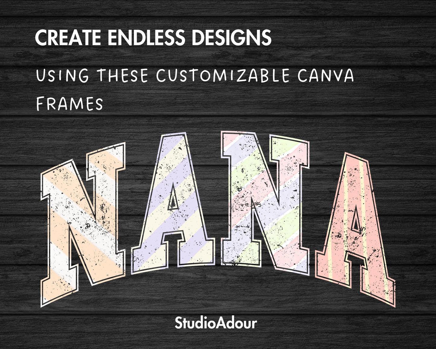 Distressed Nana Canva Frame, Editable Nana Canva Template, Drag & Drop, Sublimation Design, Nana Varsity PNG, Grunge Texture, Grandma Shirt