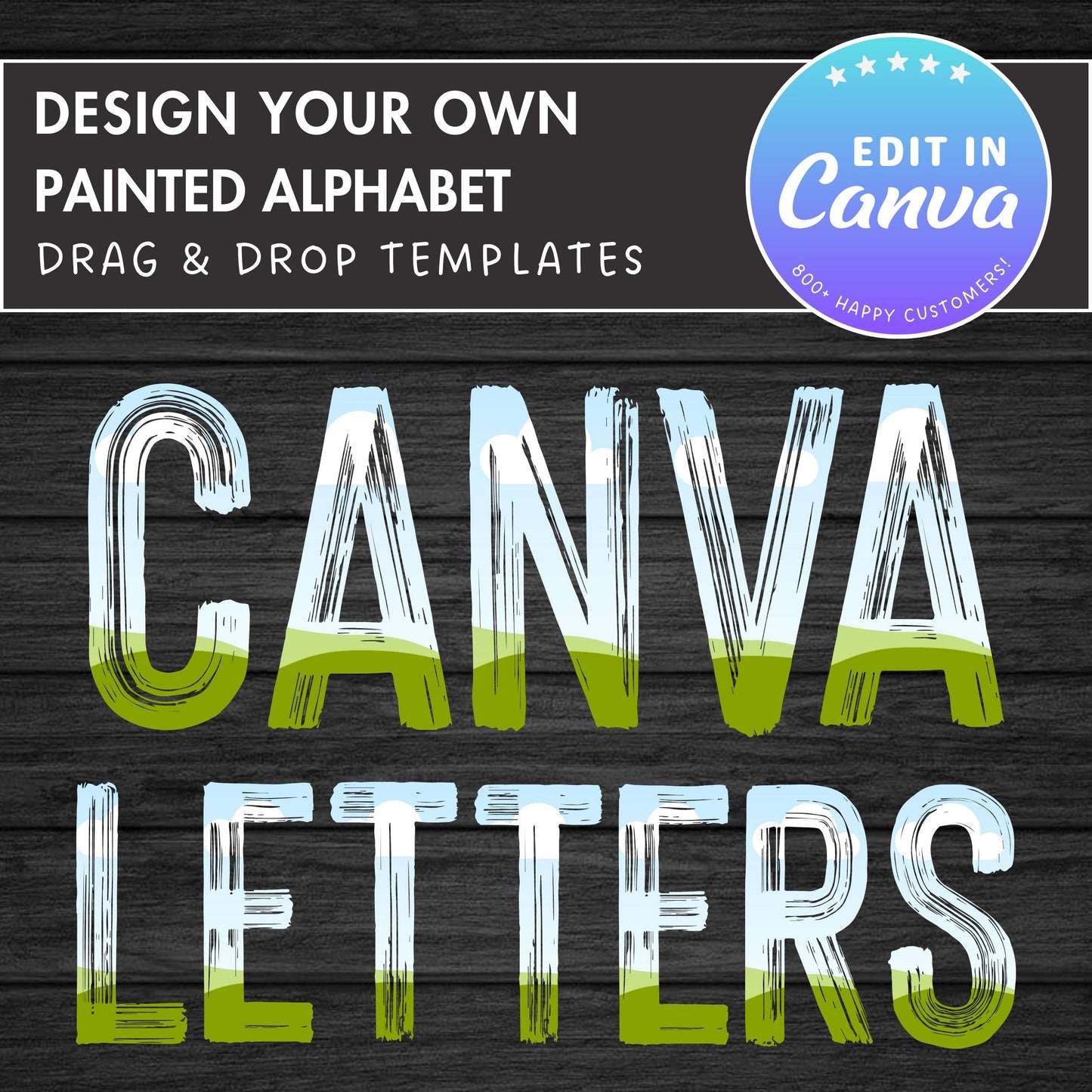 Paint Letters Canva, Brushstroke Alphabet Canva Template, Canva Frames Bundle, Painted Font Canva, Hand Drawn Letters & Numbers