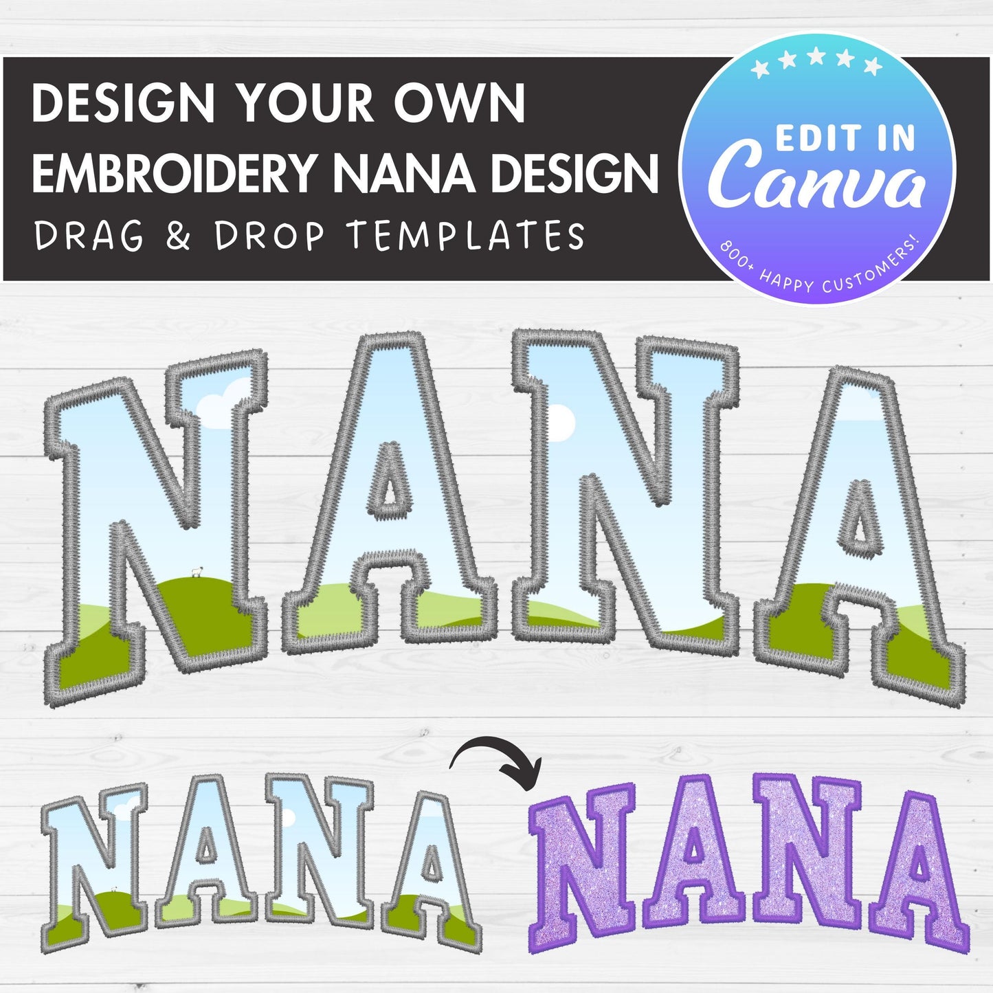 Design Your Own Stitch Nana Canva Frame, Faux Embroidery Nana Canva Template, Drag and Drop, Sublimation Design, Nana Varsity, Grandmother