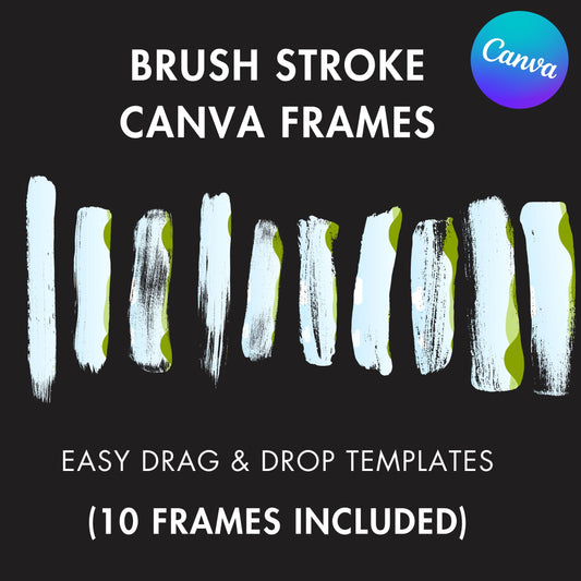 Brush Stoke Canva Frames Bundle, Paint Brush Canva Templates, Drag & Drop, Editable Canva Ink Brush, Sticker Washi Tape, Commercial Use