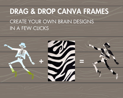 Design Your Own Skeleton Canva Frames, Dancing Skeleton Canva Templates, Drag and Drop Canva Frames, Halloween Templates, Fall Spooky Season