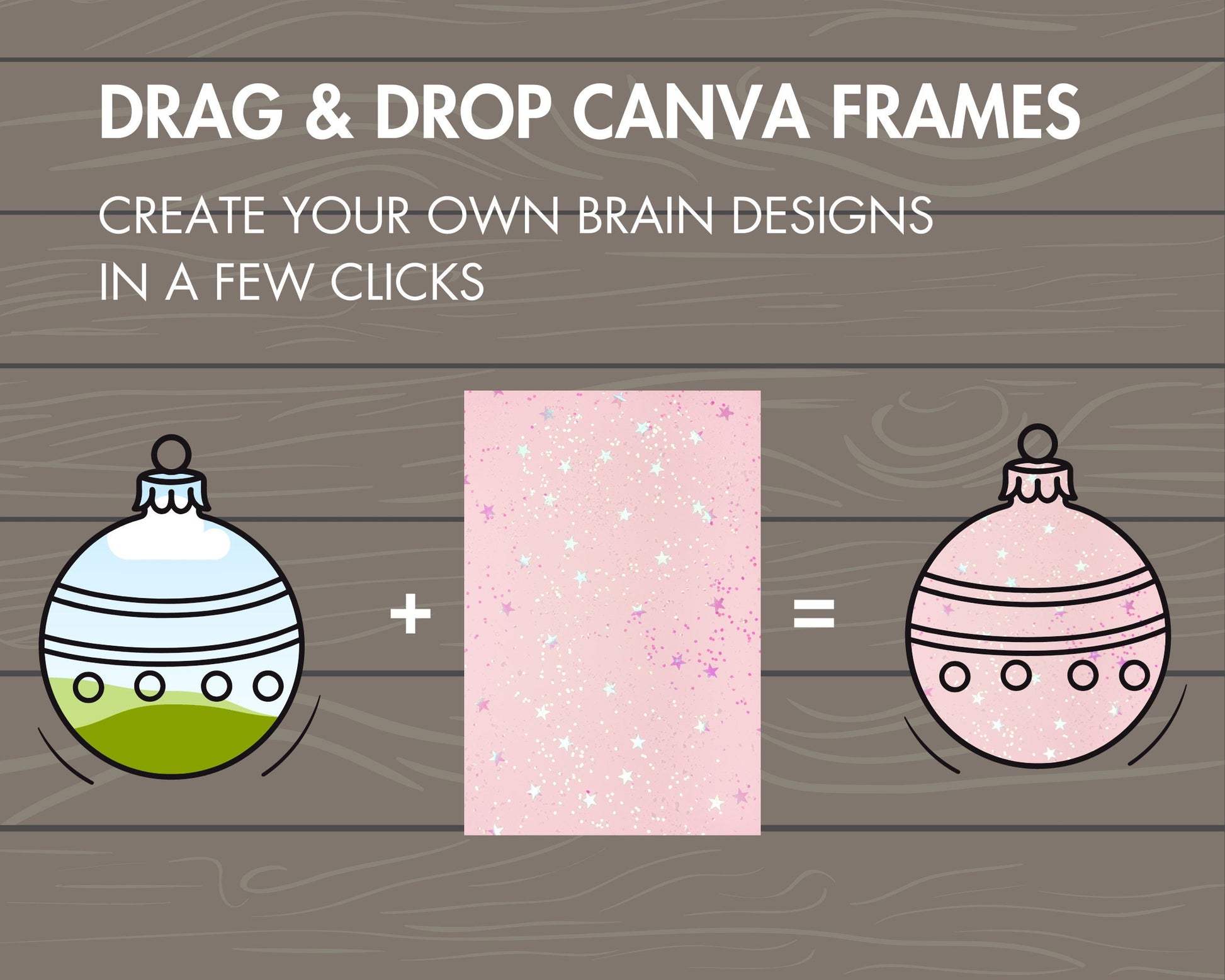 Design Your Own Christmas Ball Canva Frames, Christmas Ornament Template, Christmas Decoration, Drag and Drop, Xmas Decorations, New Year