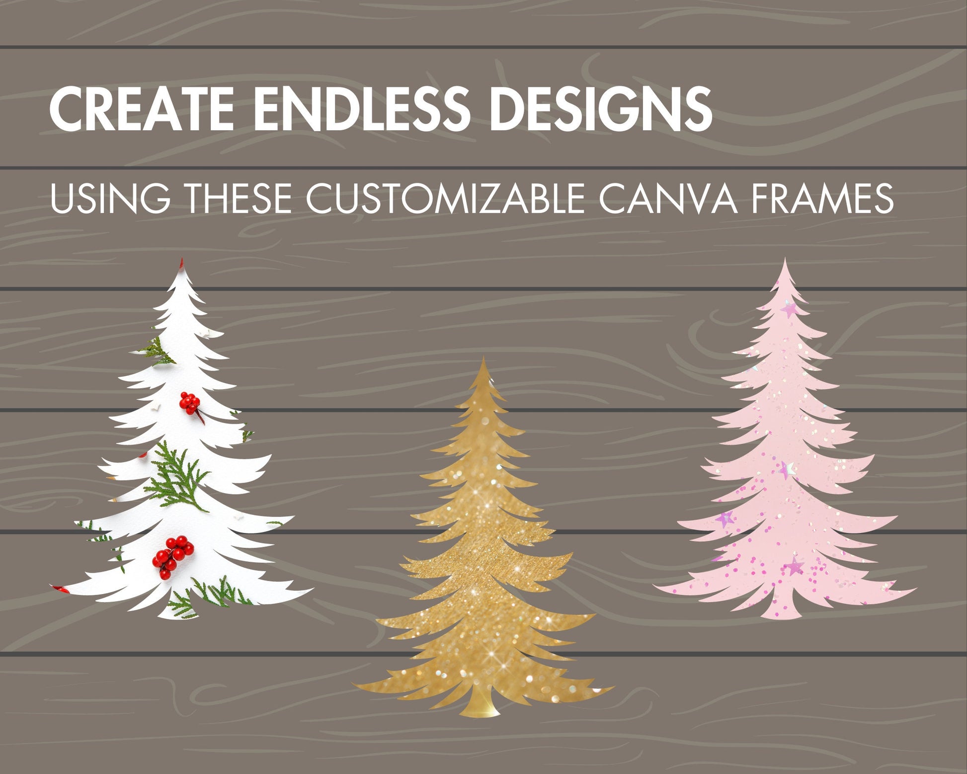 Design Your Own Christmas Trees, Xmas Canva Template, Drag and Drop Photo, Christmas Tree Canva Frames Bundle, Christmas Clipart, Silhouette
