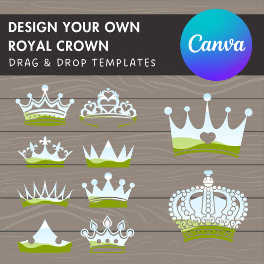 Design Your Own Crown on Canva, Canva Frame Bundle, Royal Crown Canva Template, Drag and Drop Photo, Princess Crown Silhouette, Clipart