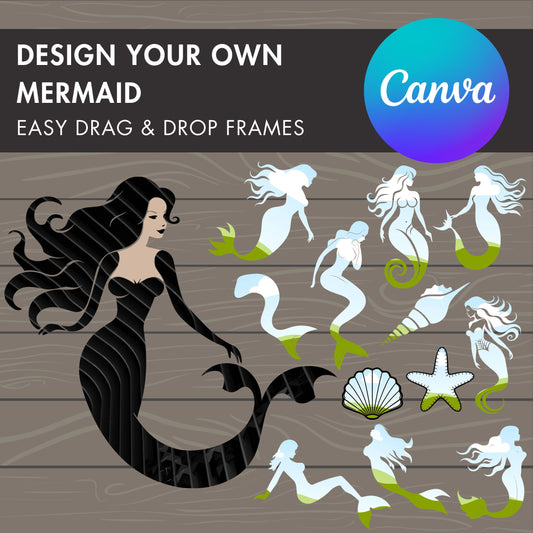 Design Your Own Mermaid on Canva, Sea Canva Template, Seashell Clipart, Mermaid Silouhette, Starfish PNG, Drag and Drop, Canva Frames Bundle