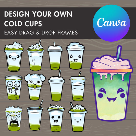 Design Your Own Coffee Cold Cups on Canva, Coffee Lover Canva Template, Drag and Drop, Coffee Canva Frames Bundle, Hot Cup, Starbucks Cup