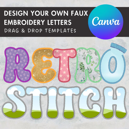 Design Your Own Faux Embroidery Letters, Retro Letters, Groovy Canva Letters, Stitch Alphabet Canva Template, Drag and Drop, Canva Frames