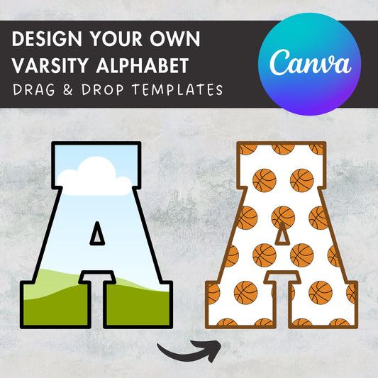 Design Your Own Varsity Letters, Varsity Alphabet Canva Template, Drag and Drop, College Letters & Numbers, School Canva Uppercase Letters