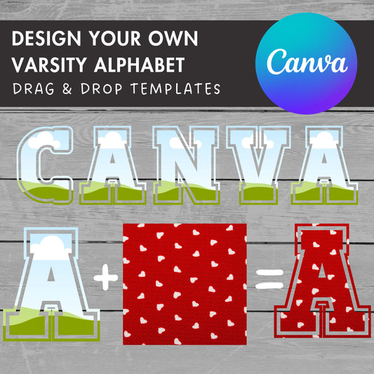 Design Your Own Varsity Alphabet on Canva, Doodle Letters Canva Frames Bundle, Editable Canva Letters Template, Drag and Drop, College Sport
