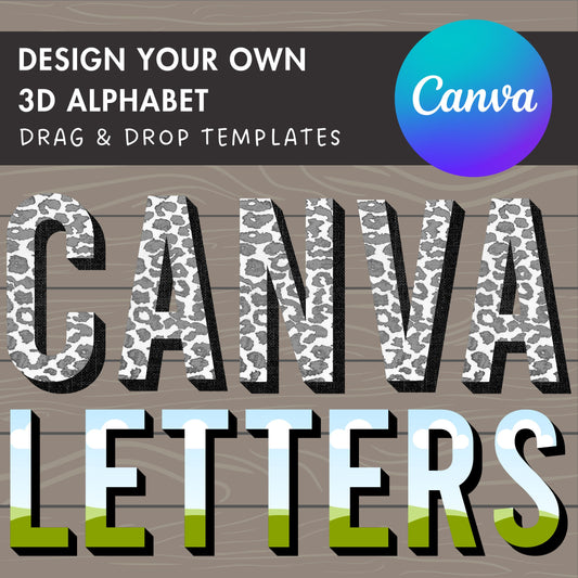 Design Your Own 3D Letters on Canva, 3D Alphabet Canva Template, Drag and Drop, Editable Canva Alphabet, Canva Frames Bundle, Digital Letter
