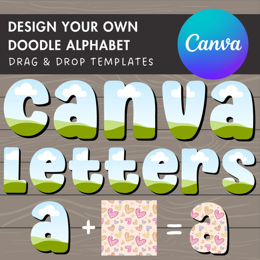 Design Your Own Doodle Letters on Canva, Doodle Alphabet Canva Template, Drag and Drop, Editable Canva Alphabet, Canva Frames Bundle, DIY