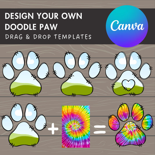 Design Your Own Doodle Paw Canva Frames, Paw Canva Template, Drag and Drop Canva Frames, Dog Paw, Editable Canva Pet Paw, Sublimation Design