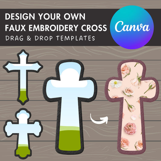 Design Your Own Faux Embroidery Cross on Canva, Religious Cross Canva Template, Easy Drag and Drop, Digital Stitch Applique Cross, Faith