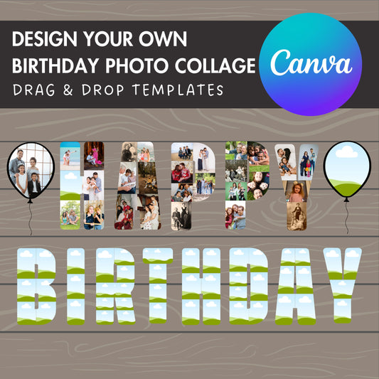 Design Your Own Birthday Photo Collage in Canva, Canva Frames Bundle, Drag and Drop Canva Template, Editable Happy Birthday Photo Collage