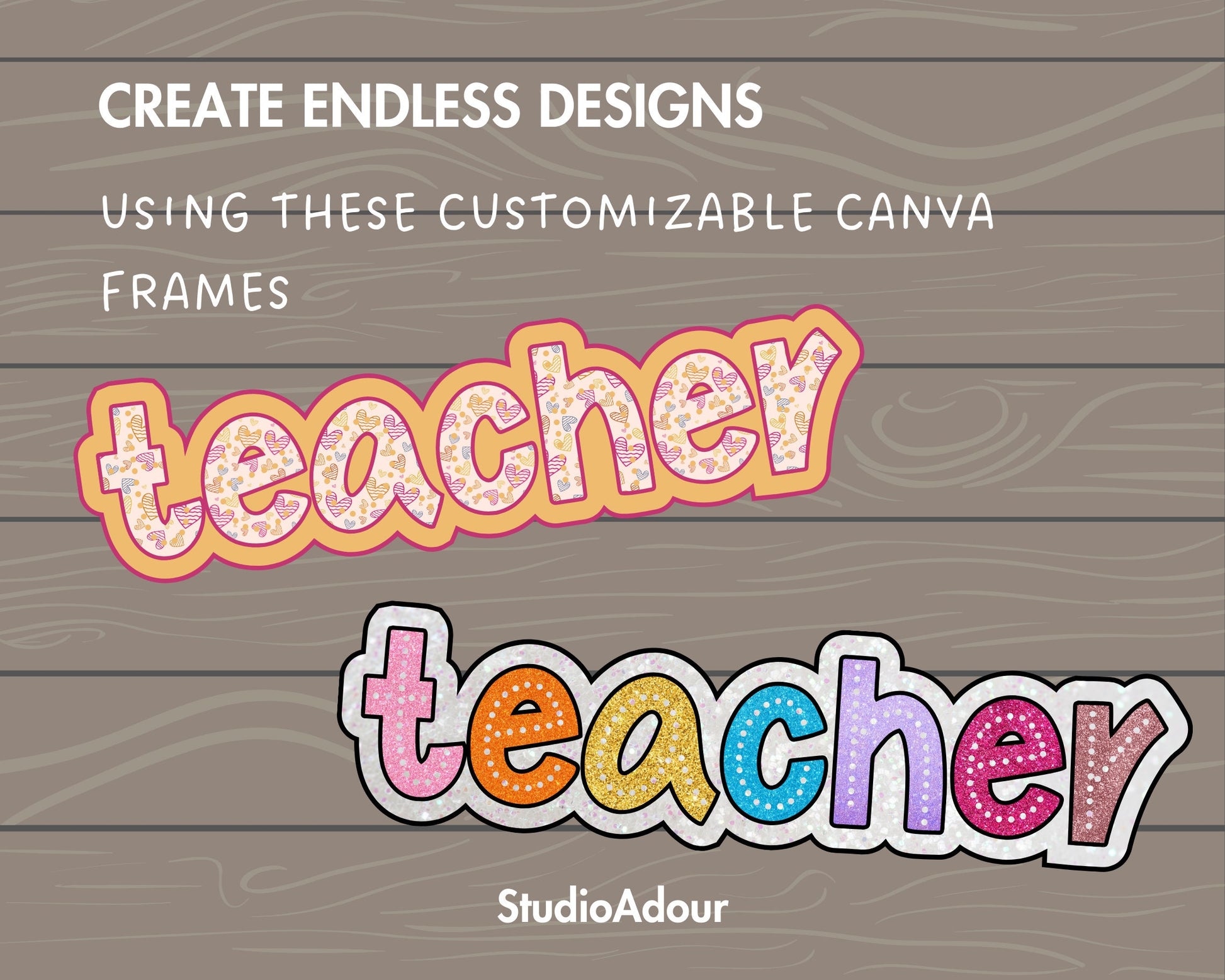Design Your Own Teacher Design, Teacher Design Template, Drag and Drop Canva Frame, Editable Canva Frame, Colorful Teacher, School Spirit