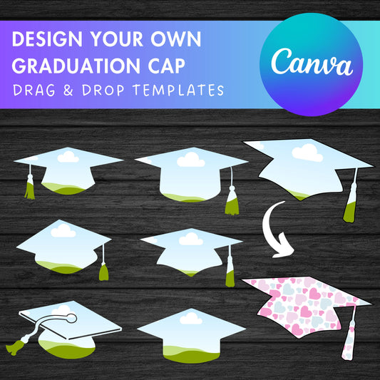 Design Your Own Graduation Cap on Canva, Editable Canva Template, Canva Frames Bundle, Graduate Clipart, Class of 2023, Sublimation Design