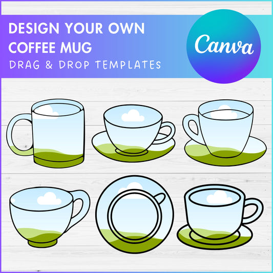 Design Your Own Coffee Cup on Canva, Coffee Cup Canva Frames, Easy Drag and Drop, Multi-Layer Canva Template, Coffee Lover PNG, Coffee Mug