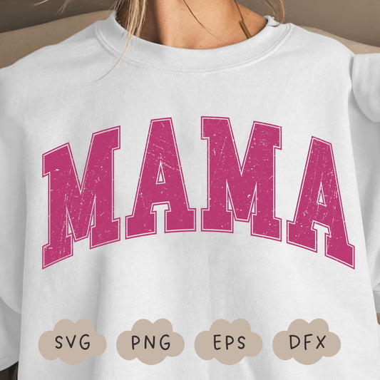 Distressed Mama Svg, Varsity Mama PNG, Retro Mama, Mom Shirt, Family Print, Mama Life, Cricut Svg, Sublimation Shirt, Commercial Use