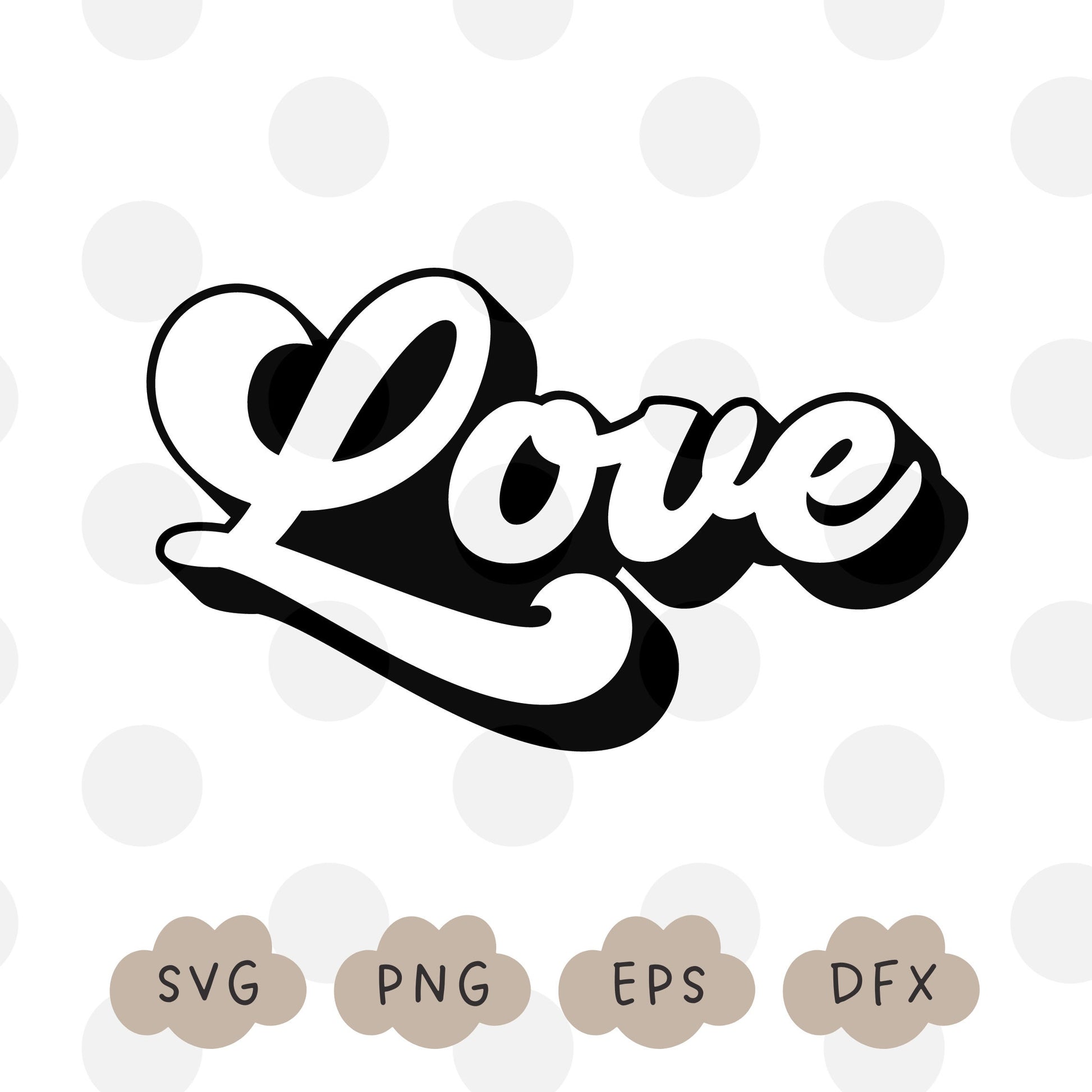 Love Svg, Retro Love Text PNG, Groovy Love Svg, Valentine's Day Svg, Retro SVG, Cricut Svg, Love Shirt, Sublimation Design, Commercial Use