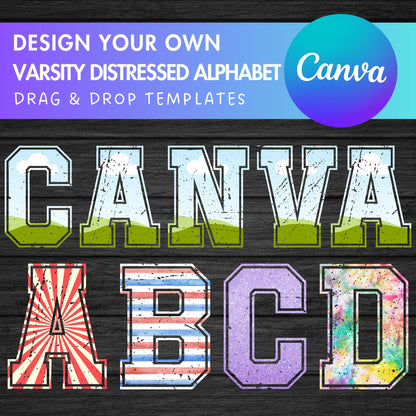Design Your Own Varsity Distressed Alphabet on Canva, Canva Frames Bundle, Drag and Drop, Editable Sport College Letters Canva Template