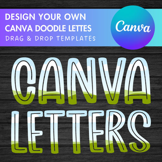 Design Your Own Doodle Letters on Canva, Doodle Alphabet Canva Template, Drag and Drop, Editable Canva Alphabet, Canva Frames Bundle