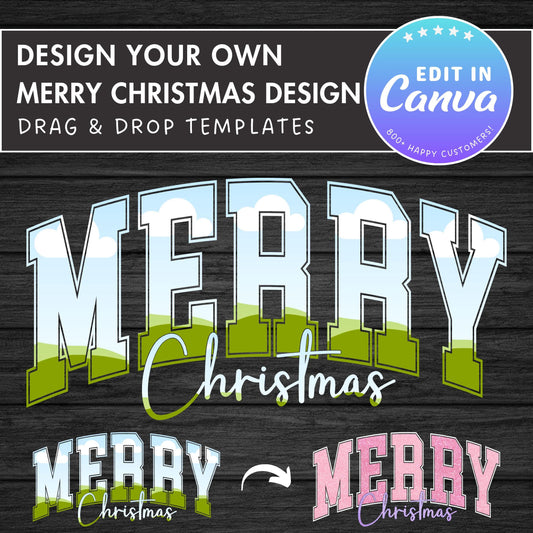 Design Your Own Merry Christmas Canva Frame, Editable Christmas Canva Template, Drag and Drop, Sublimation Design, Christmas Varsity Tshirt