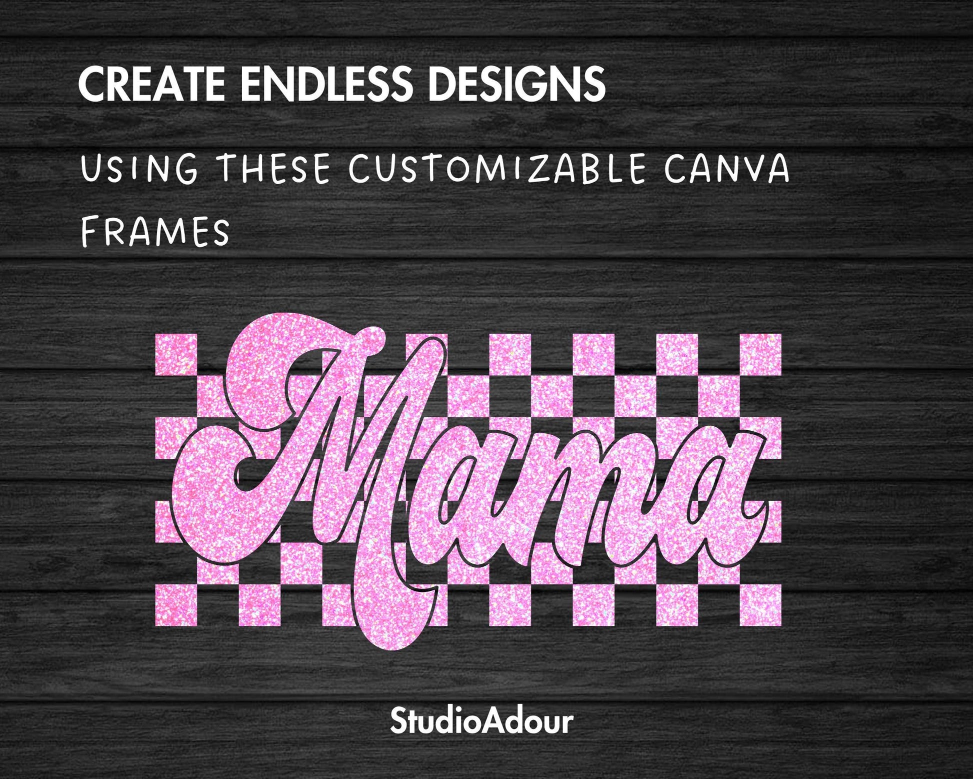 Design Your Own Mama Canva Frame, Editable Checkered Mama Canva Template, Drag and Drop, Sublimation Design, Retro Mama Shirt, Groovy Mama