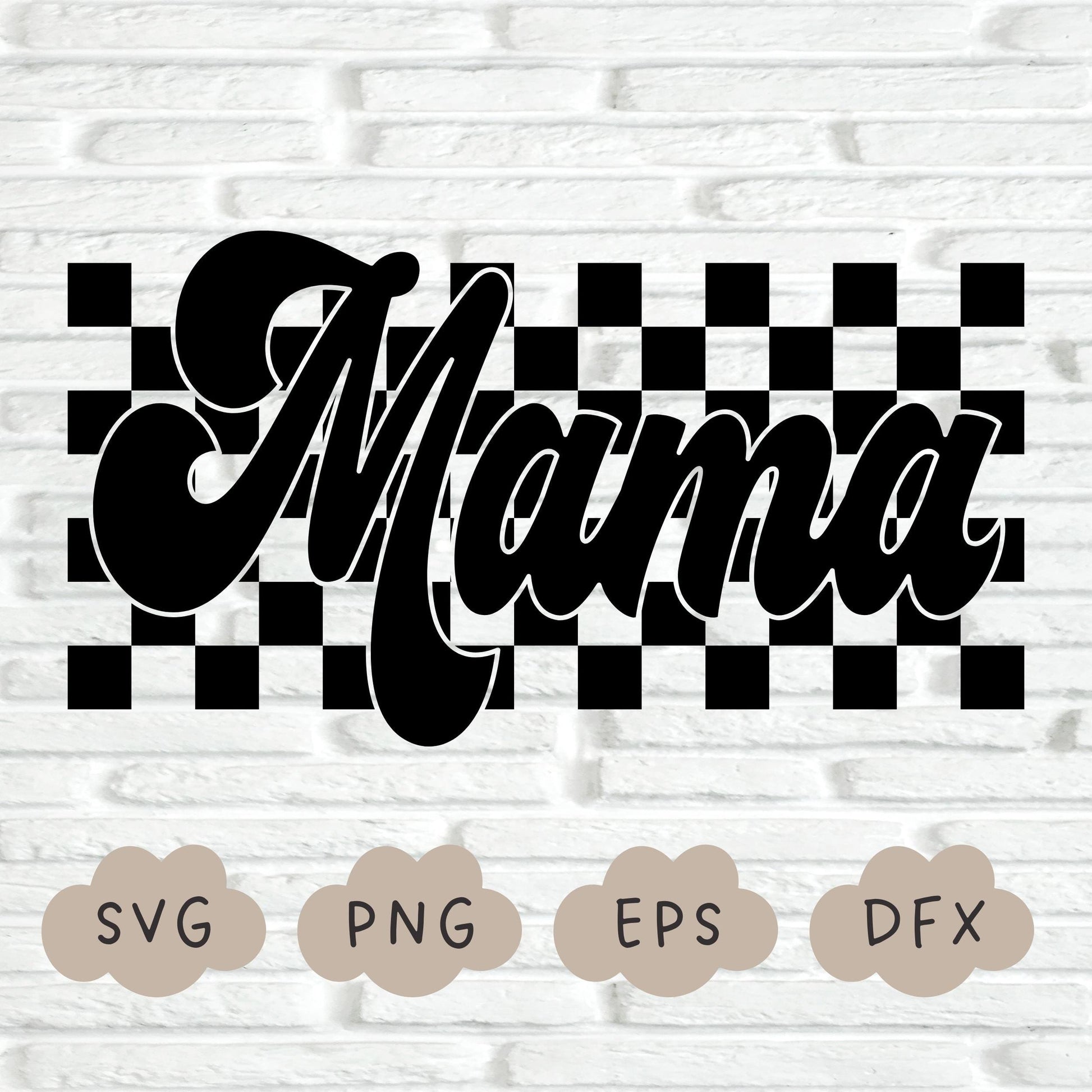 Checkered Mama Svg, Retro Mama PNG, Mom Checkered Shirt Design, Retro Mom Svg, Sublimation Design, Mom Life Svg, Mother's Day, Cut File