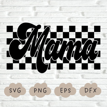 Checkered Mama Svg, Retro Mama PNG, Mom Checkered Shirt Design, Retro Mom Svg, Sublimation Design, Mom Life Svg, Mother's Day, Cut File