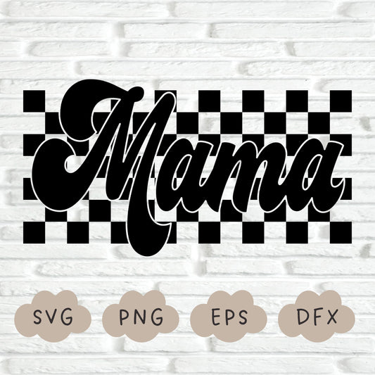 Checkered Mama Svg, Retro Mama PNG, Mom Checkered Shirt Design, Retro Mom Svg, Sublimation Design, Mom Life Svg, Mother's Day, Cut File